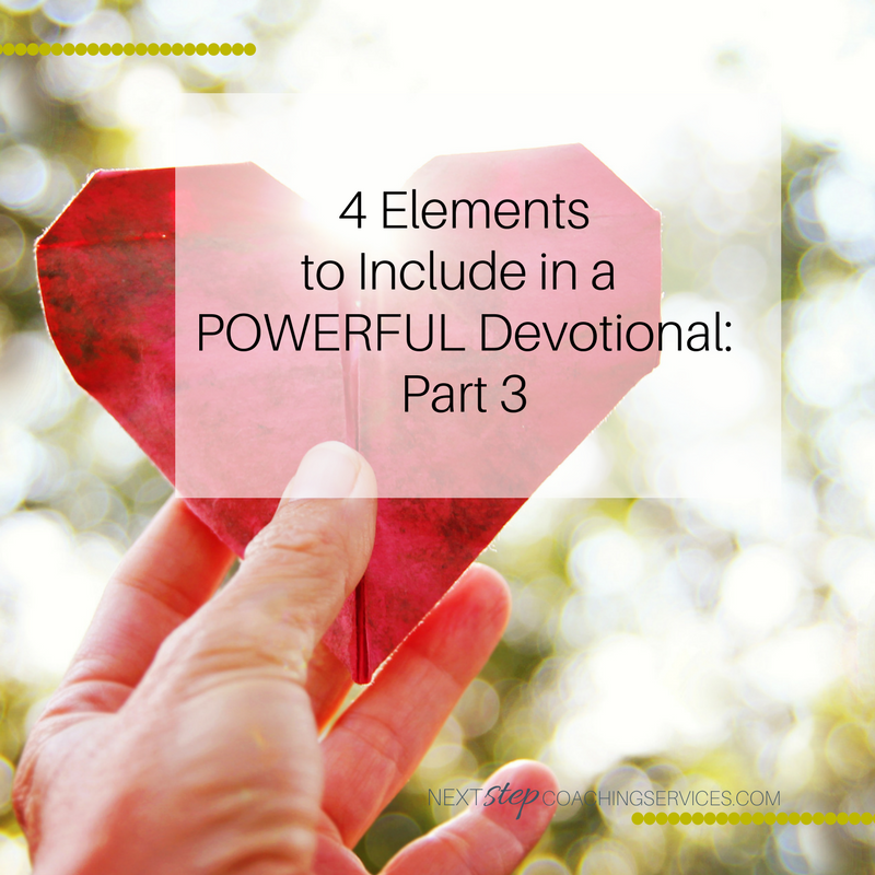 4 Elements to Include in a Powerful Devotional: Part 3