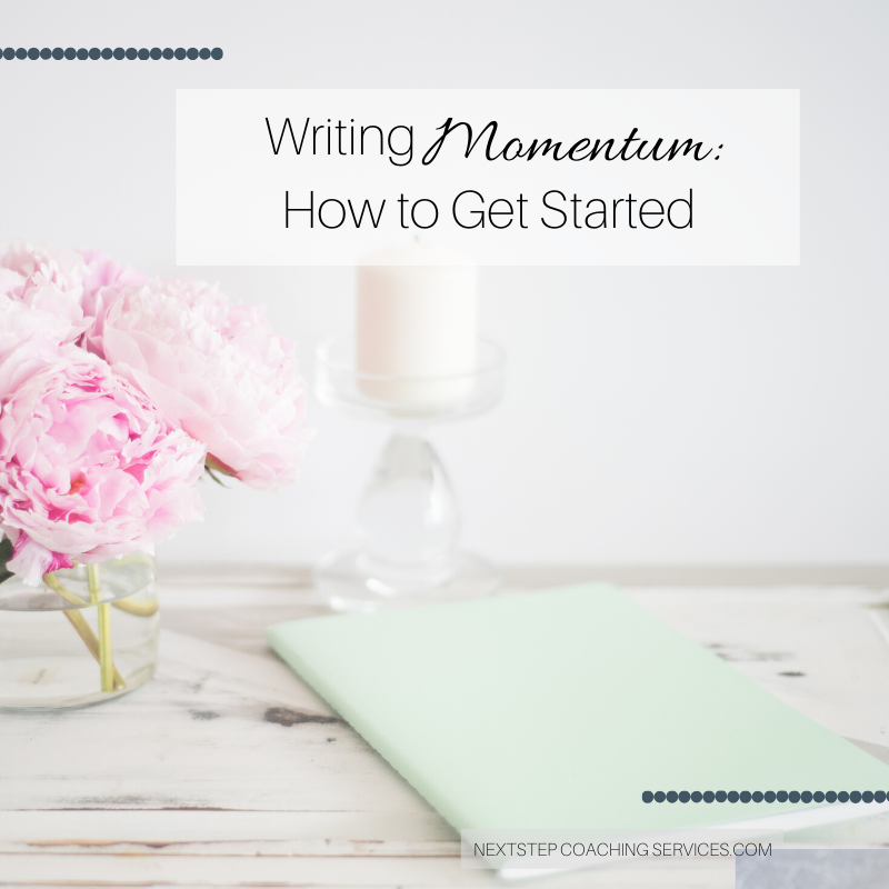 Writing Momentum: How Do You Get Started Writing?