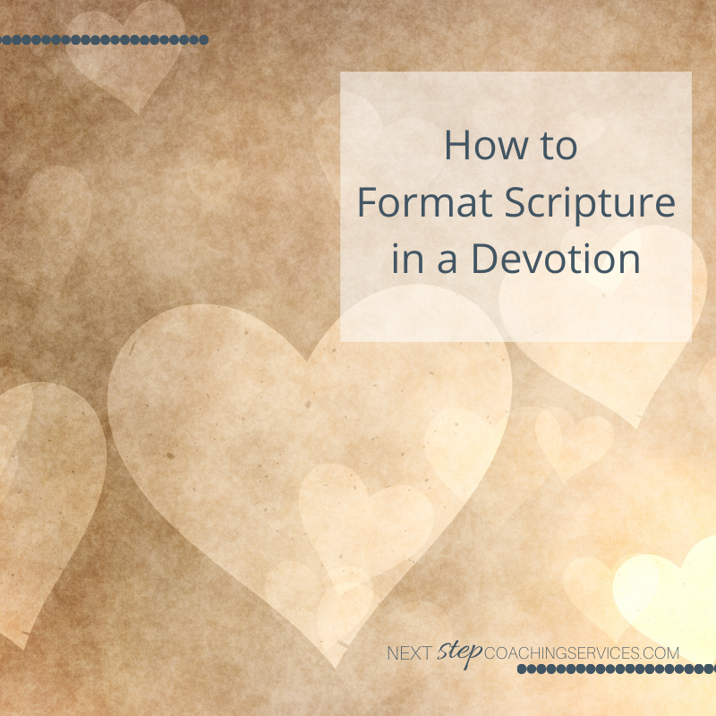 How Do You Format Scripture in a Devotion?