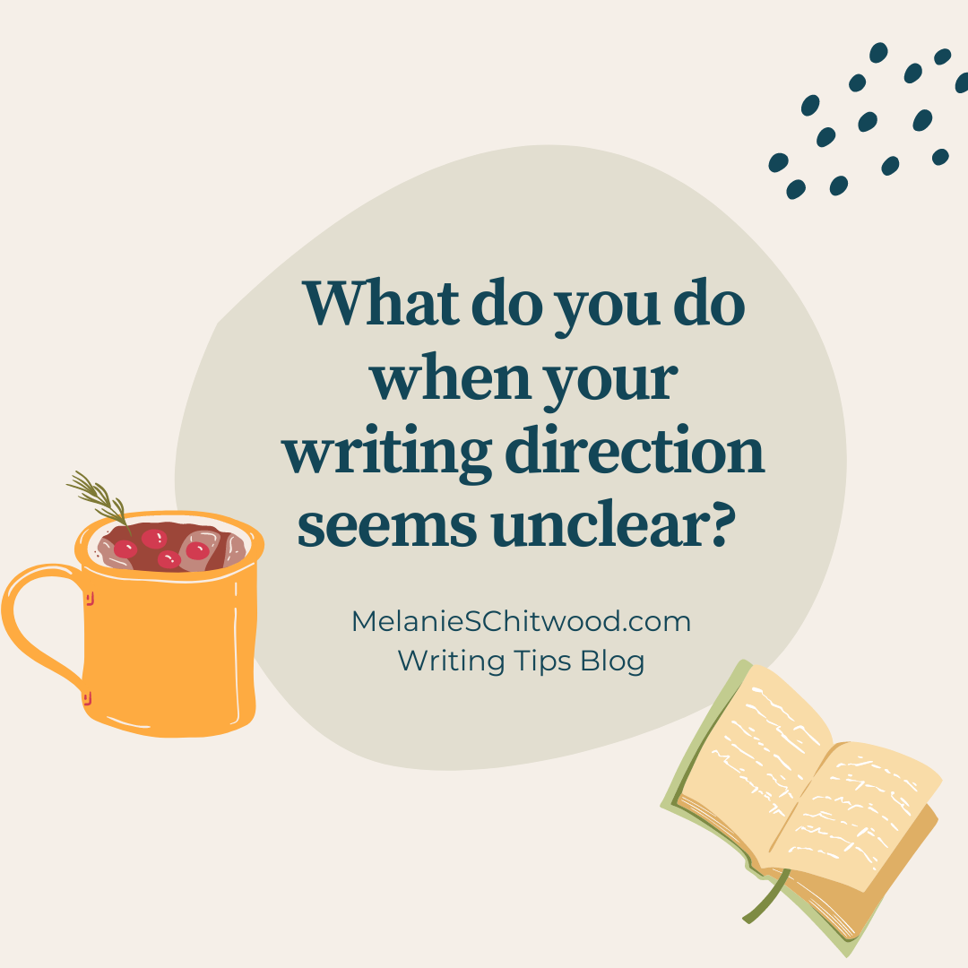 What to Do When Your Writing Direction Seems Unclear