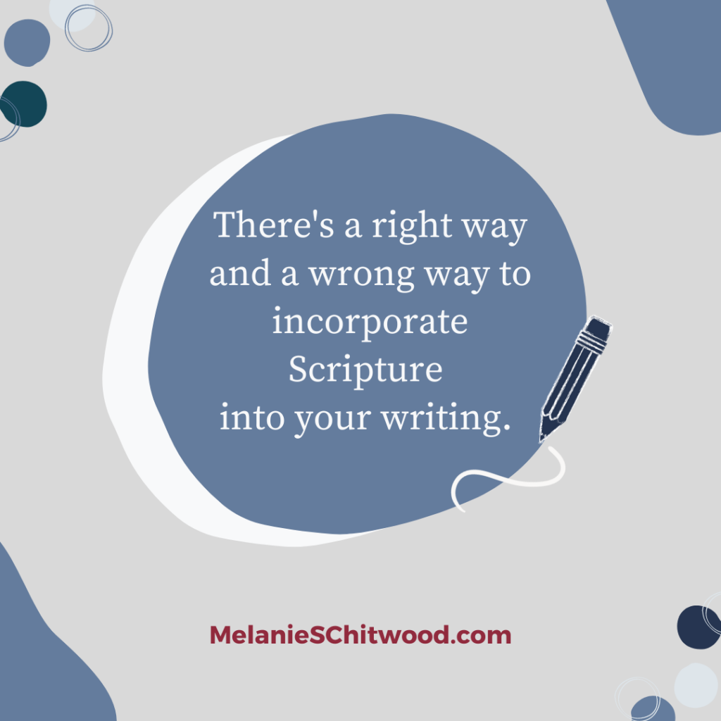 How to Quote Scripture Correctly - Melanie S. Chitwood