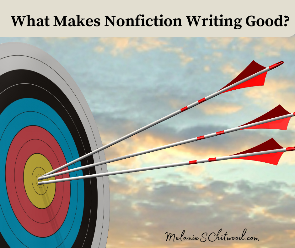 What Makes Nonfiction Writing Good? Focus